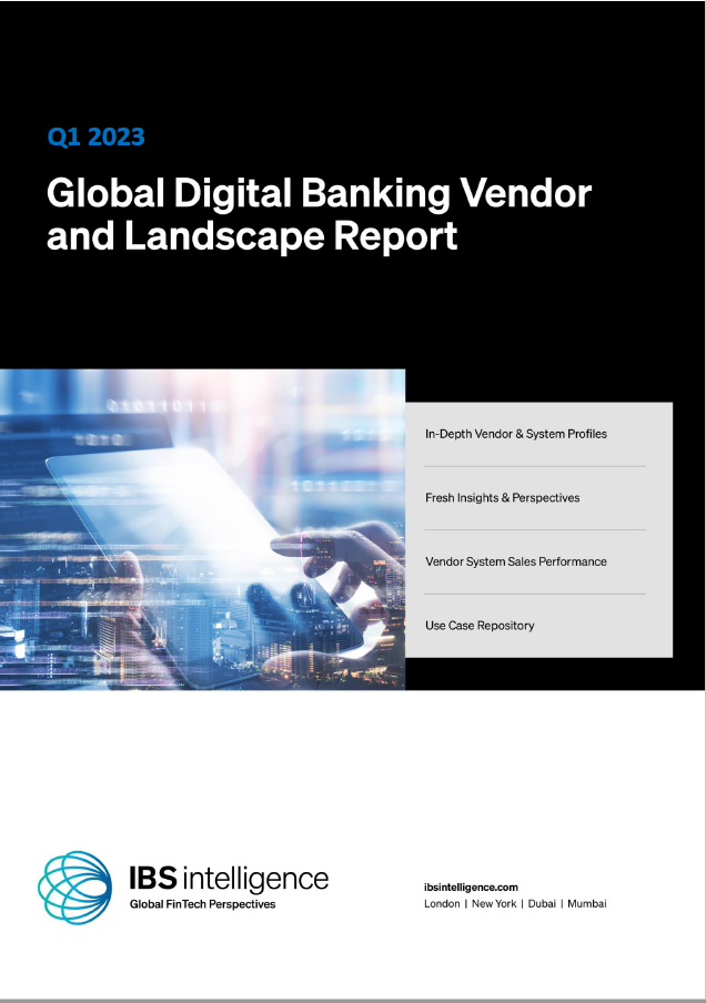 Global Digital Banking Vendor & Landscape Report Q1 2023