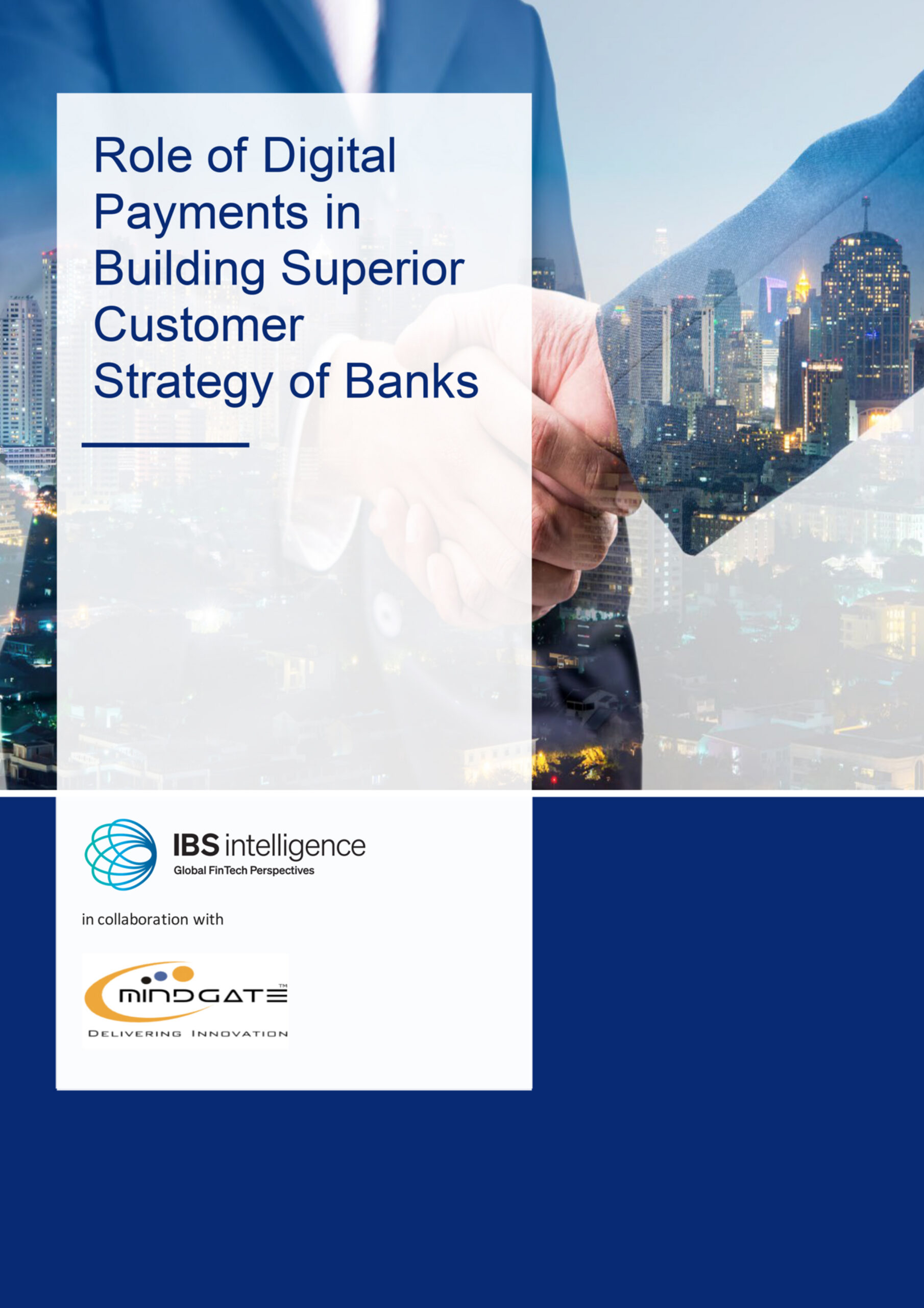 Role of Digital Payments in Building Superior Customer Strategy of Banks