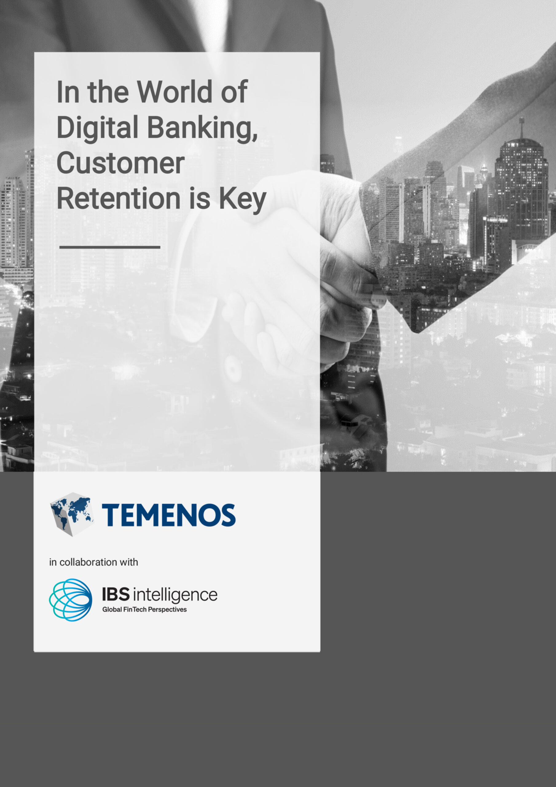 In the World of Digital Banking Customer Retention is Key