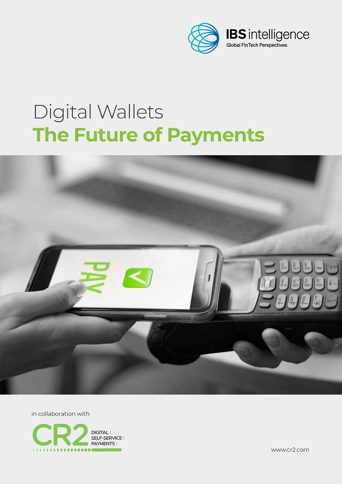 Digital Wallets – The Future of Payments