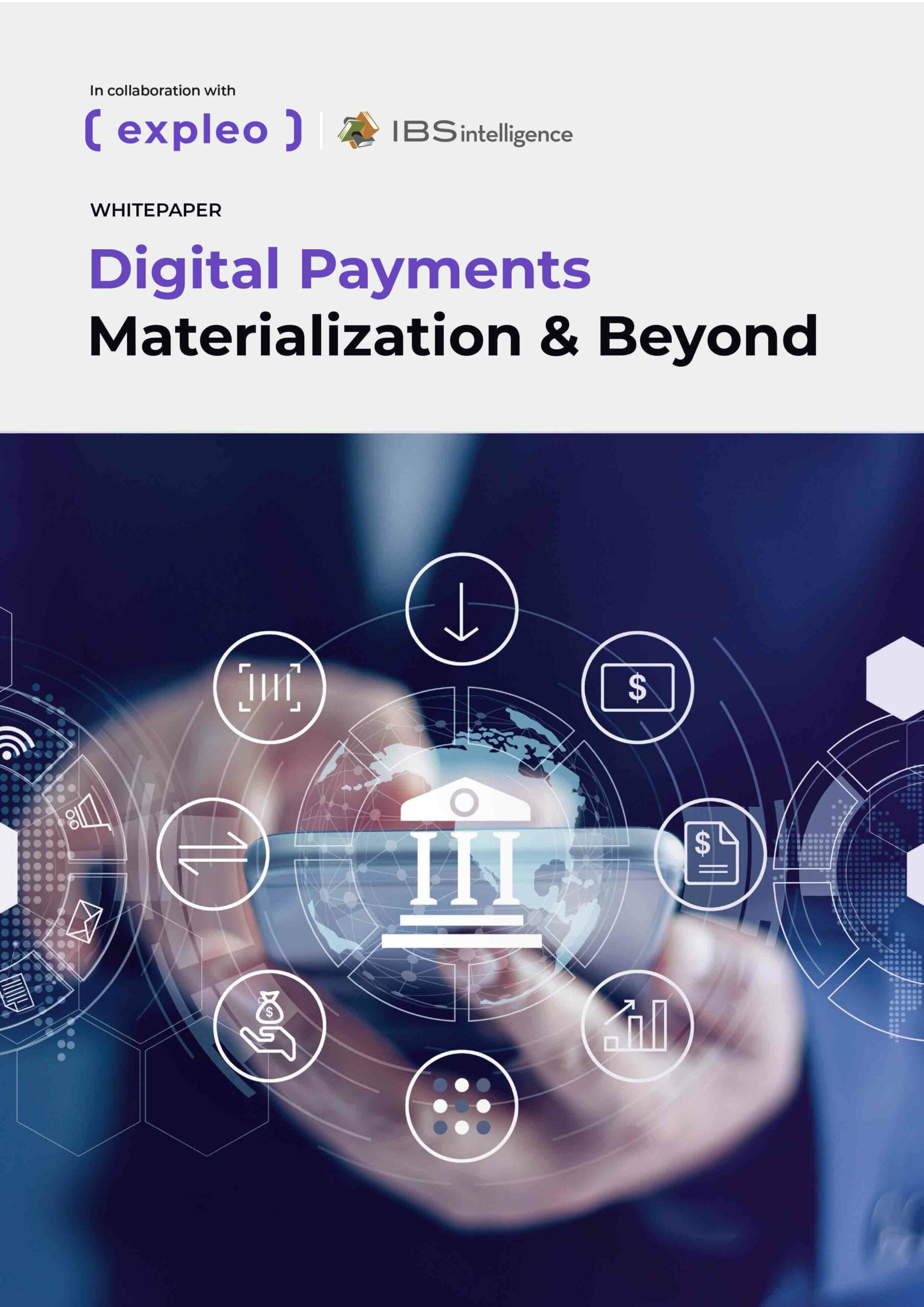 Digital Payments Materialization & Beyond