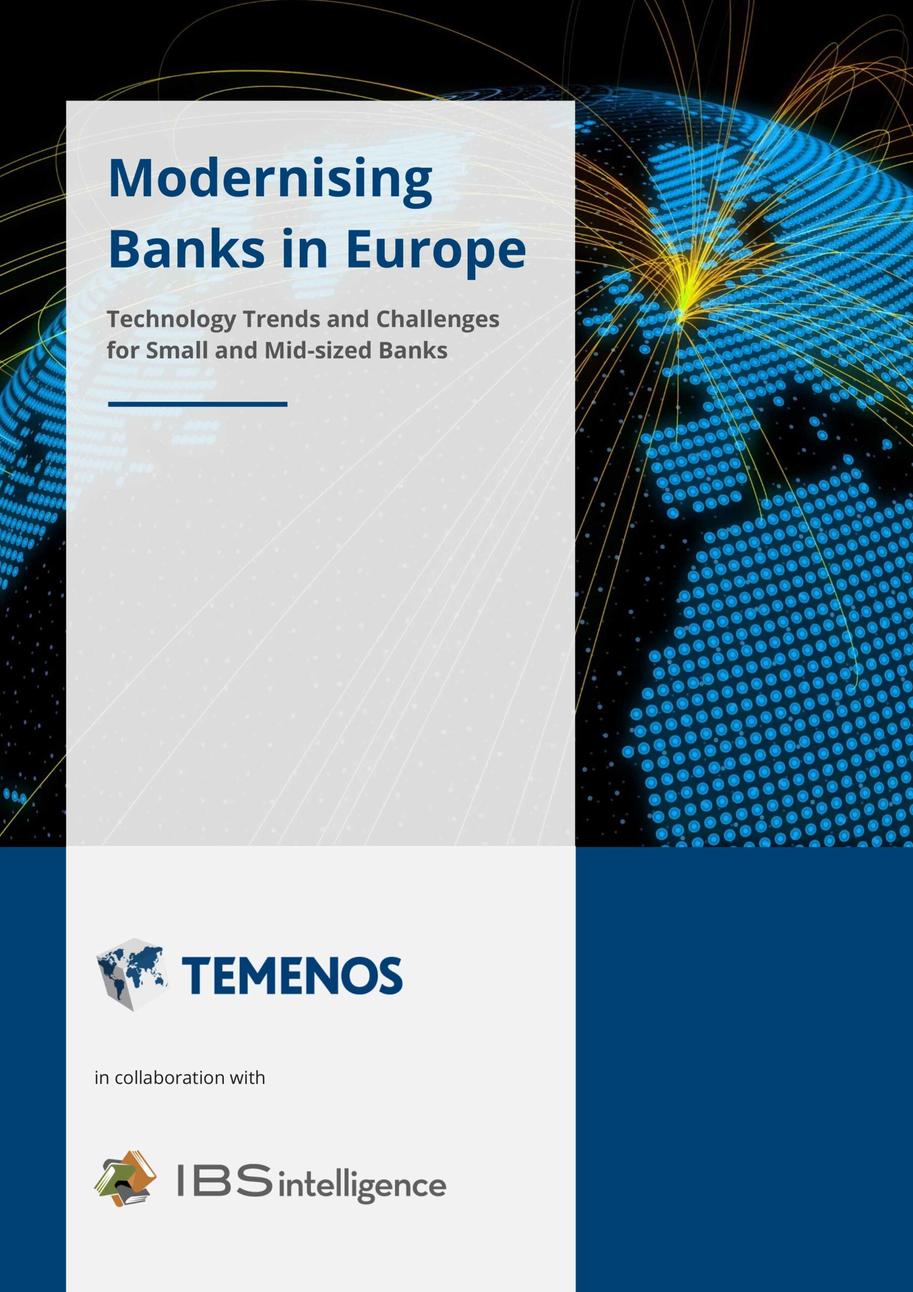 Modernising Banks in Europe – Technology Trends and Challenges for Small & Mid-sized Banks