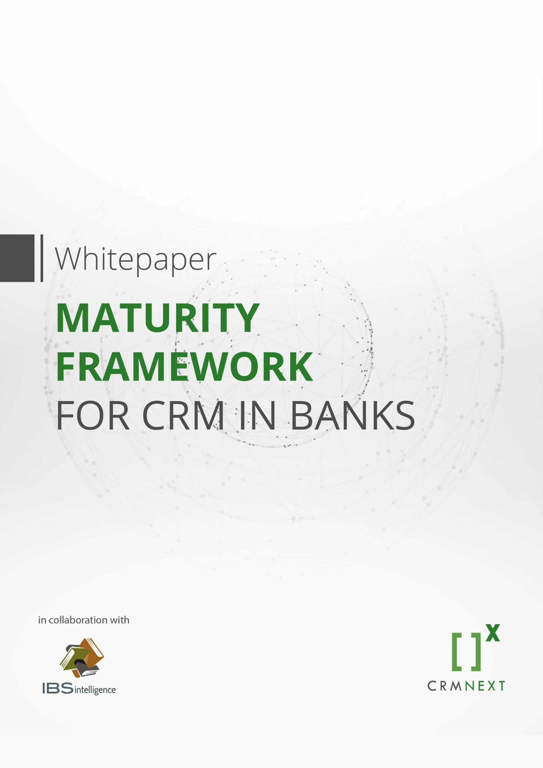 Maturity Framework for CRM in Banks