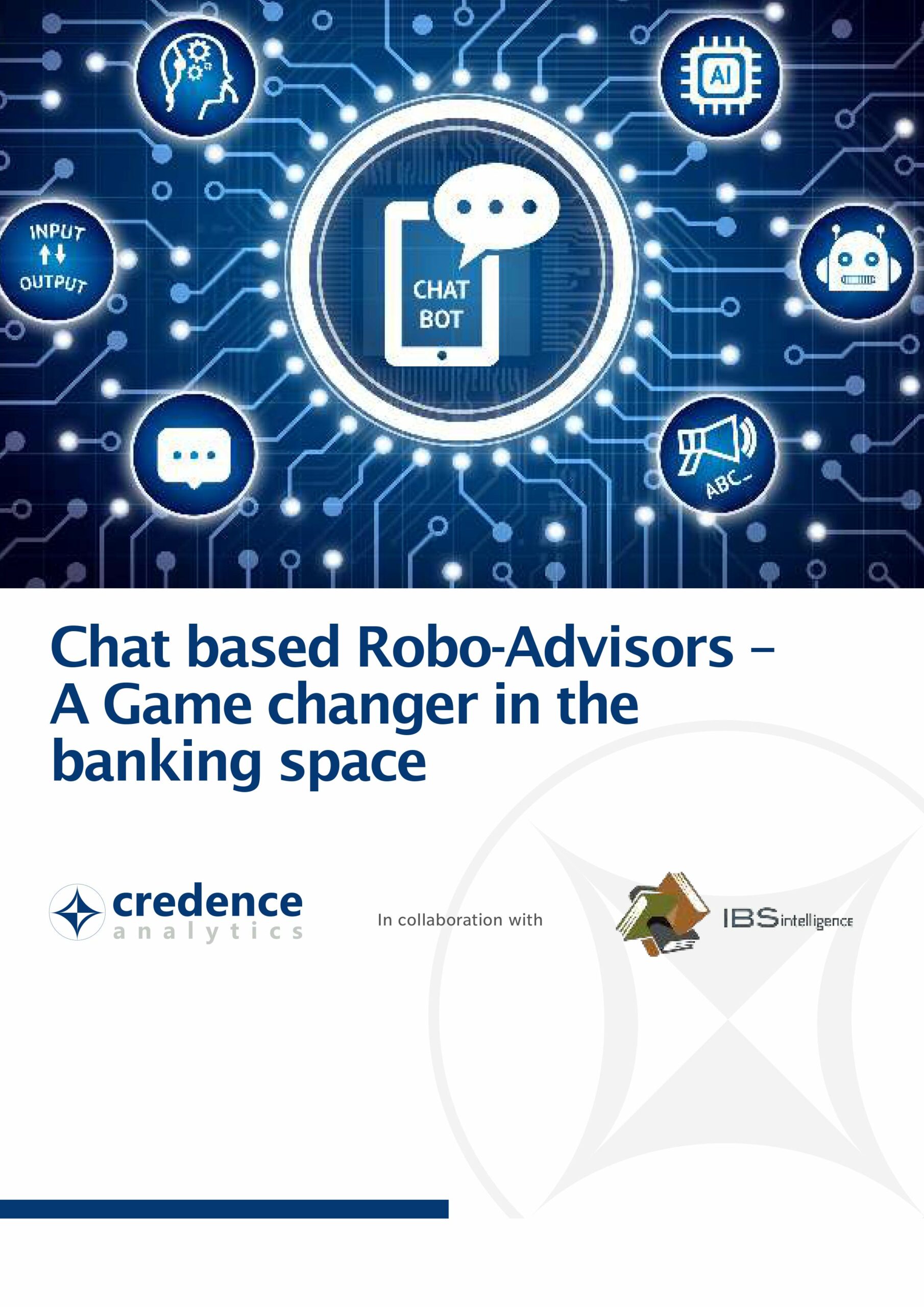 Chatbots based Robo Advisors – A game changer in Banking