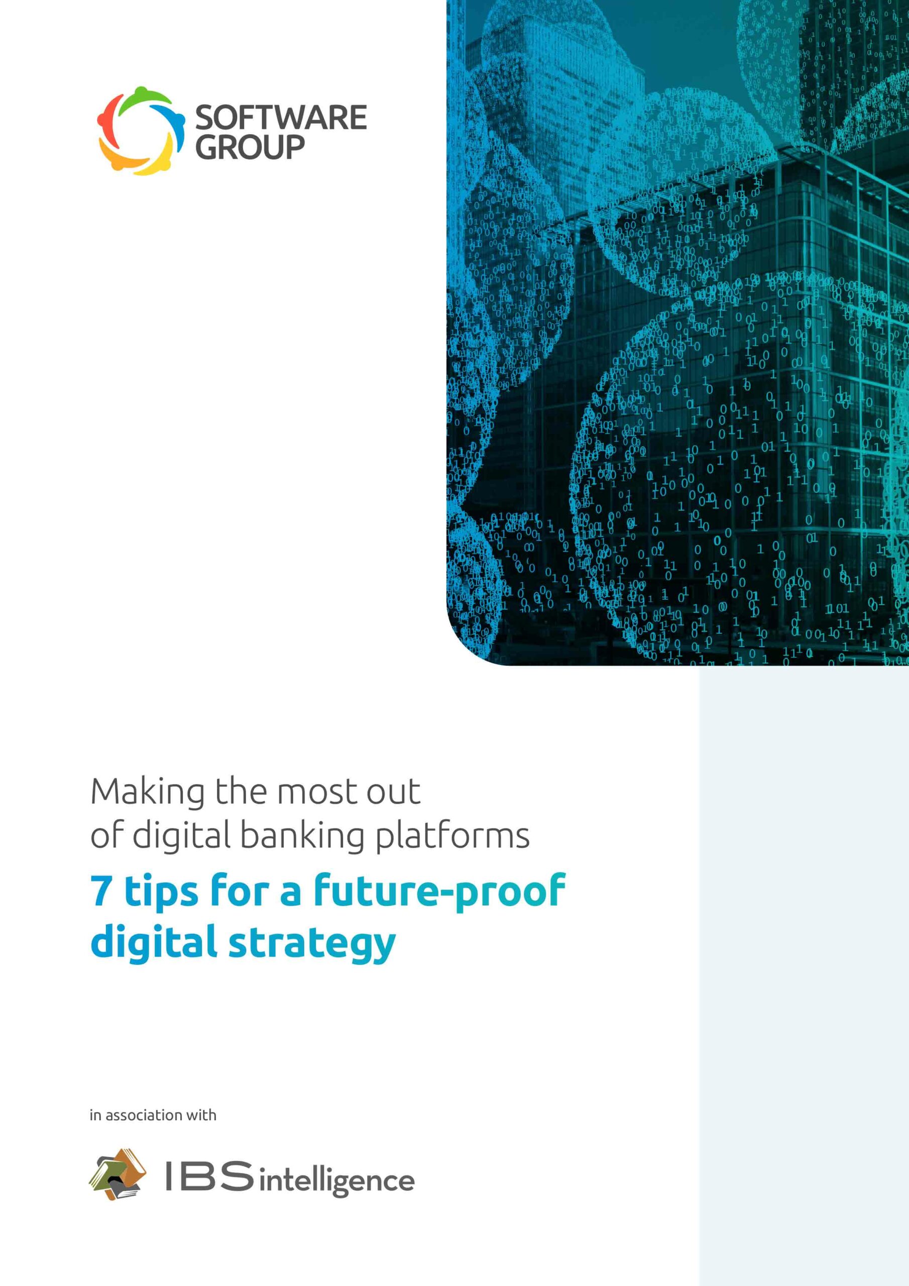 Making the most out of digital banking platforms – 7 tips for a future-proof digital strategy