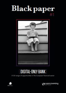 Digital Only Bank - A full range of opportunities in the European financial sector