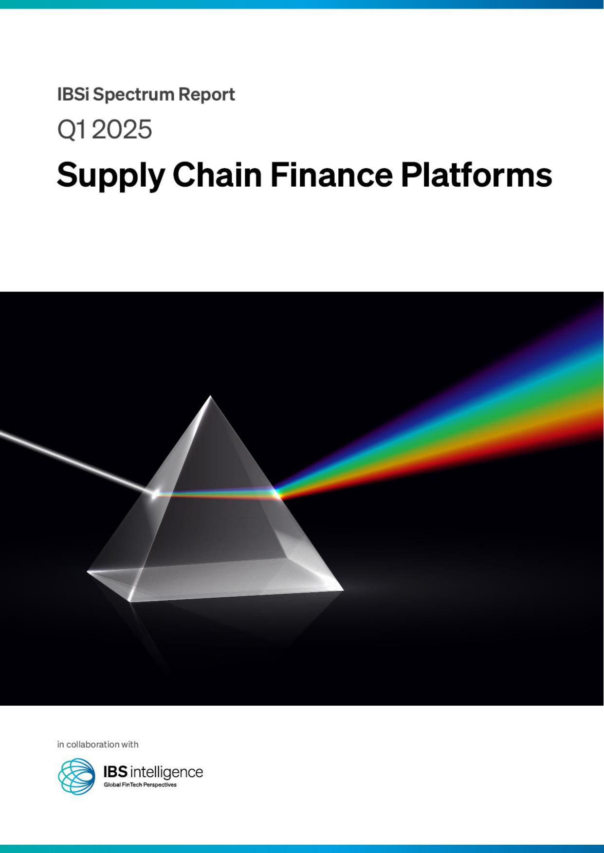 IBSi Spectrum Report - Supply Chain Platforms Q1 2025