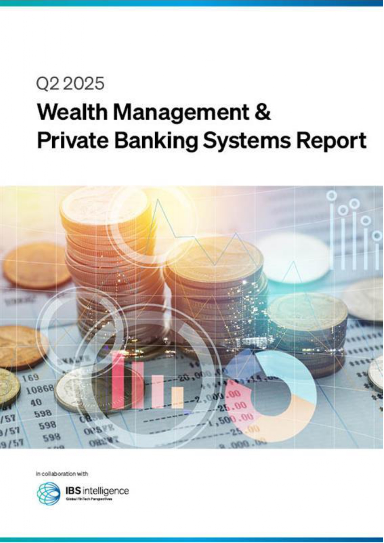 Wealth Management & Private Banking Systems Report Q2 2025