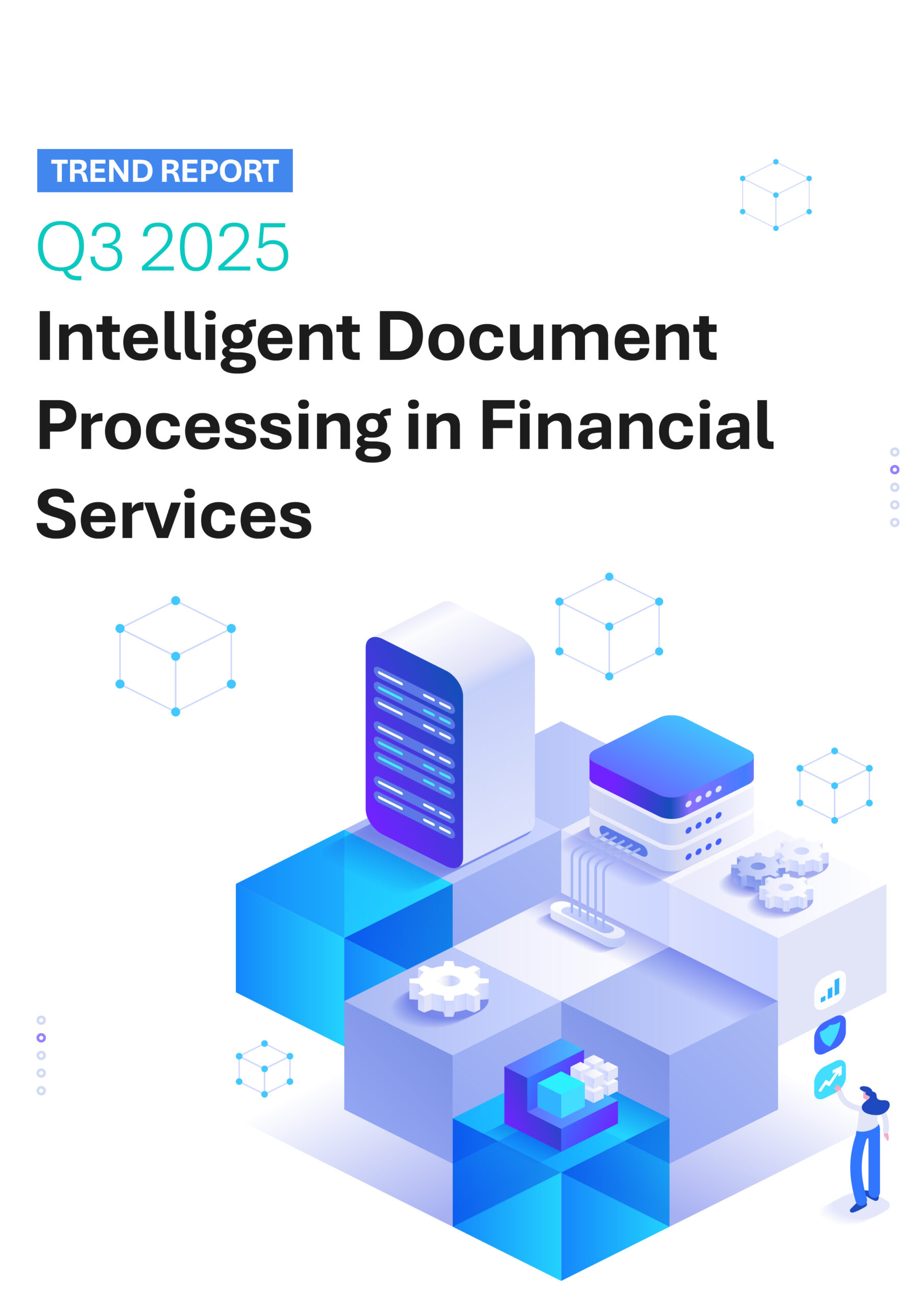 Intelligent Document Processing in Financial Services Q3 2025